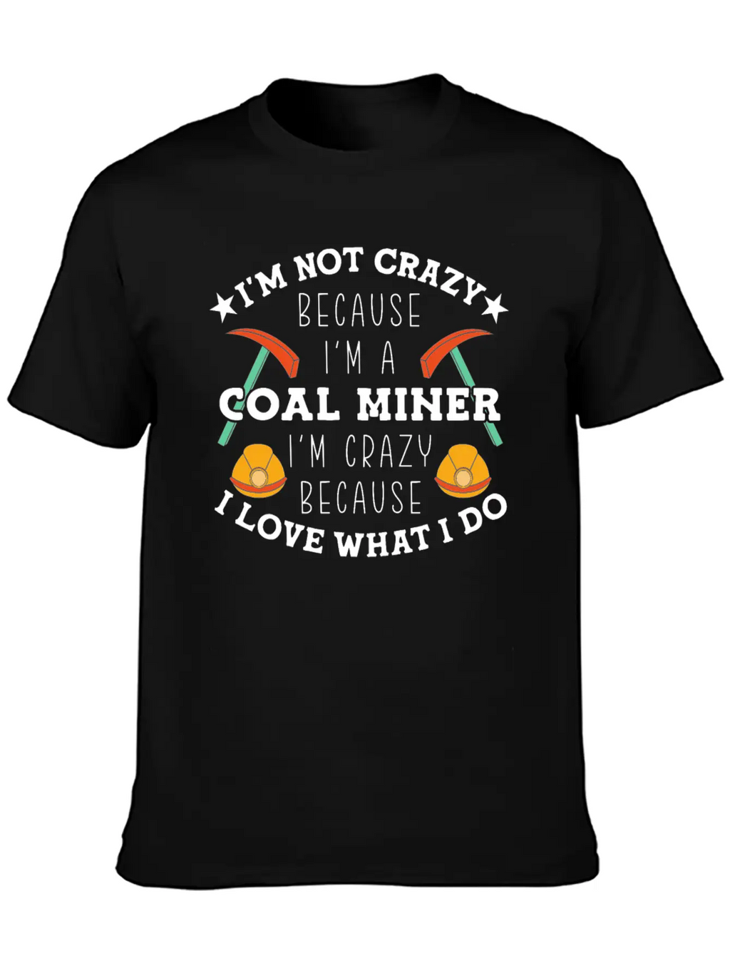 Coal Mining Coal Miner Essential Unisex Summer Tee – Soft Cotton Casual Fit