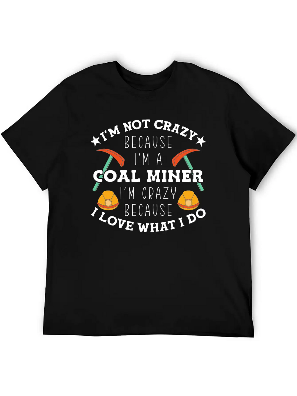 Coal Mining Coal Miner Essential Unisex Summer Tee – Soft Cotton Casual Fit