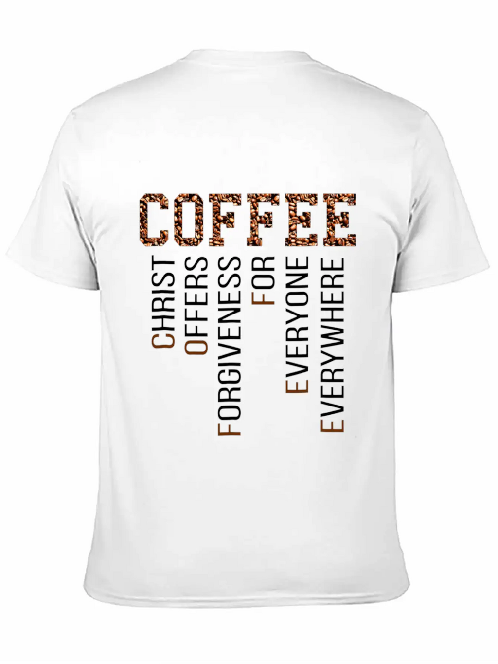 Coffee Christ Offers Forgiveness Everywhere Essential Cotton Tee For Daily Outfits – Unisex Style