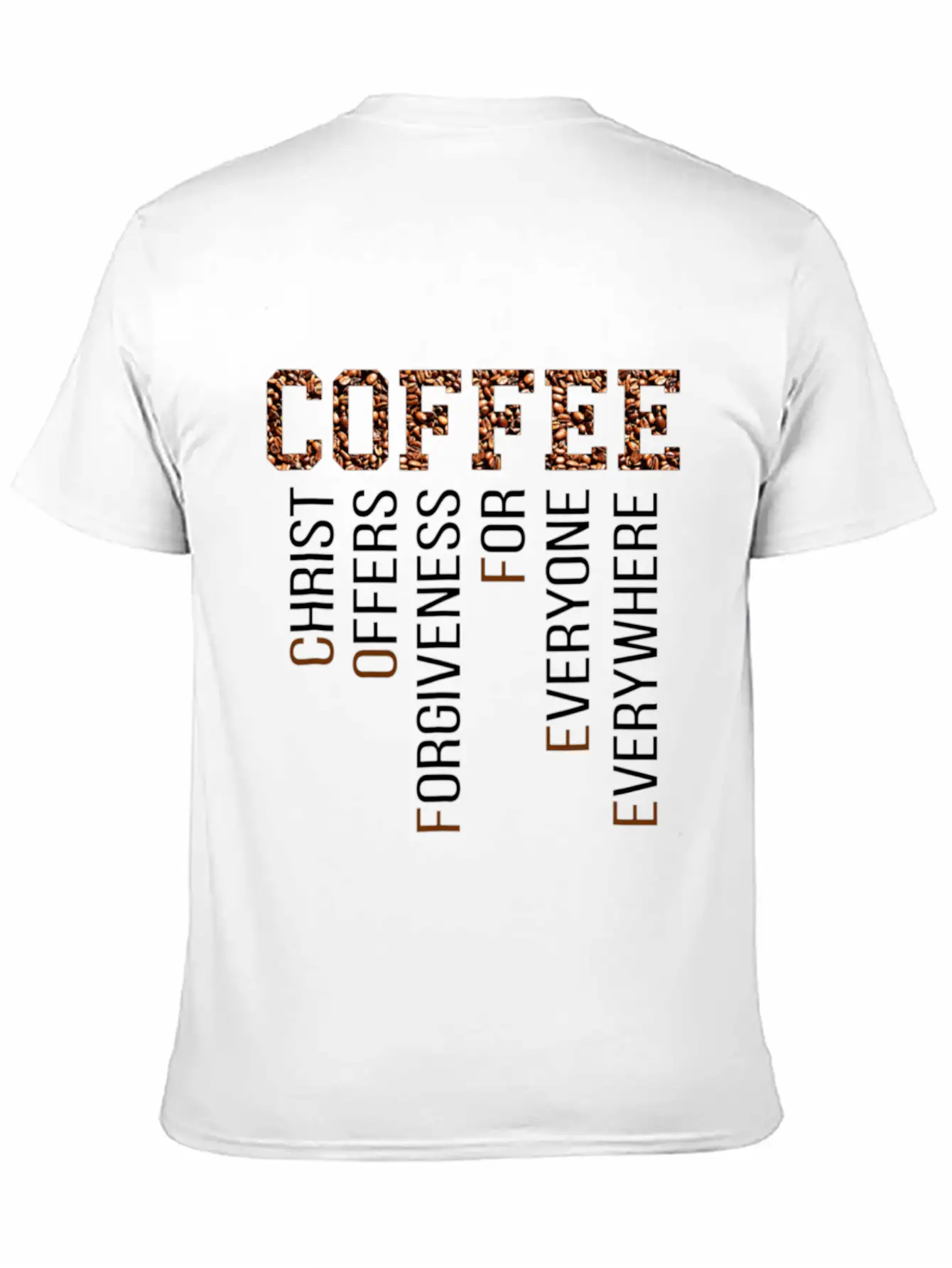 Coffee Christ Offers Forgiveness Everywhere Essential Cotton Tee For Daily Outfits – Unisex Style