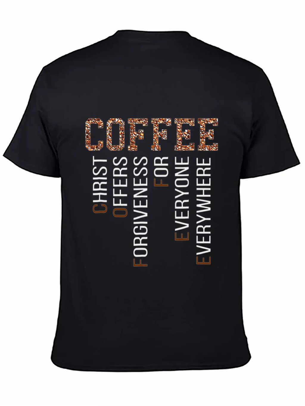Coffee Christ Offers Forgiveness Everywhere Essential Cotton Tee For Daily Outfits – Unisex Style