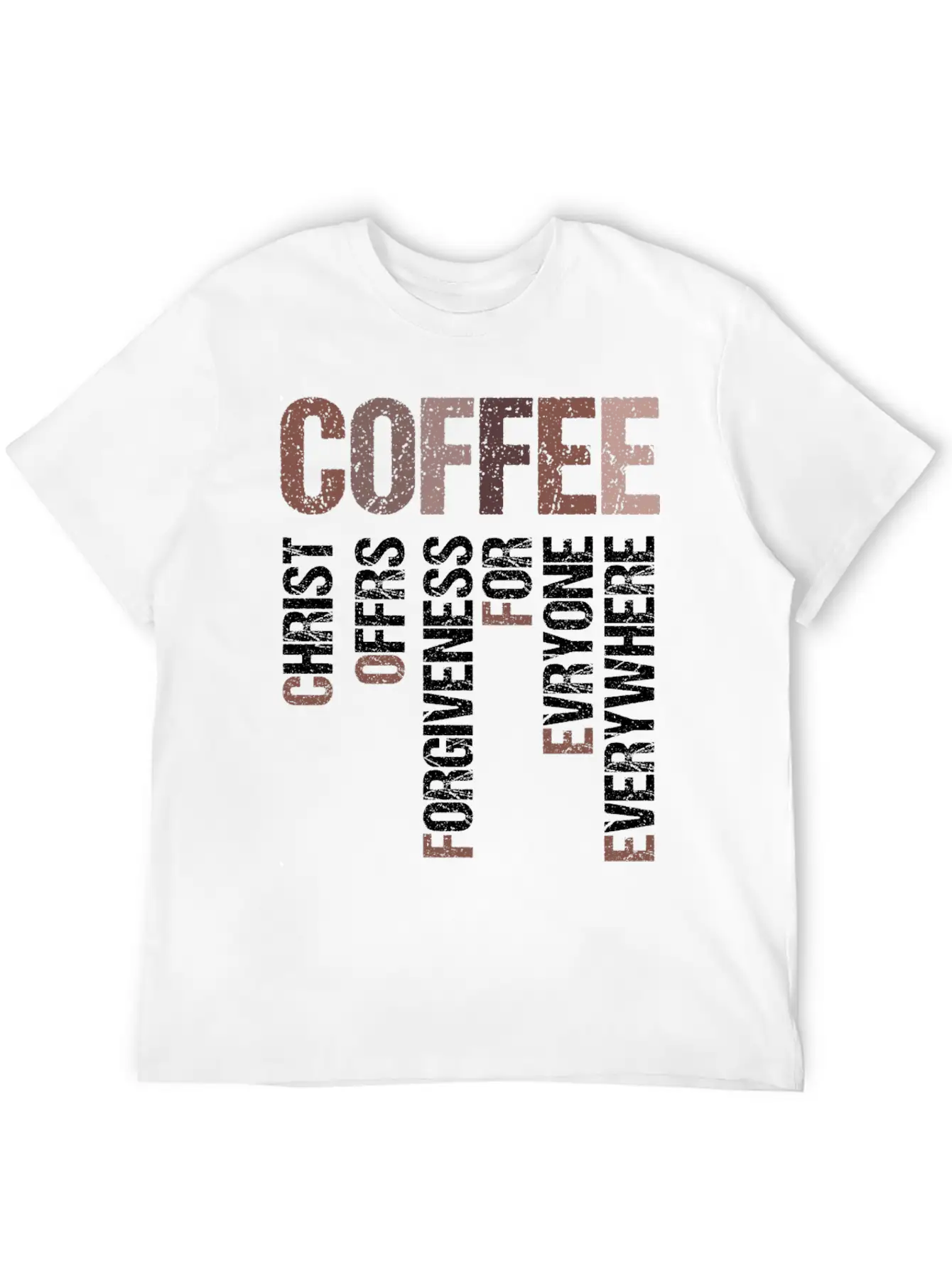 Coffee Christ Offers Forgiveness For Everyone Stylish Everyday T-Shirt – Unisex Basic Cotton Tee