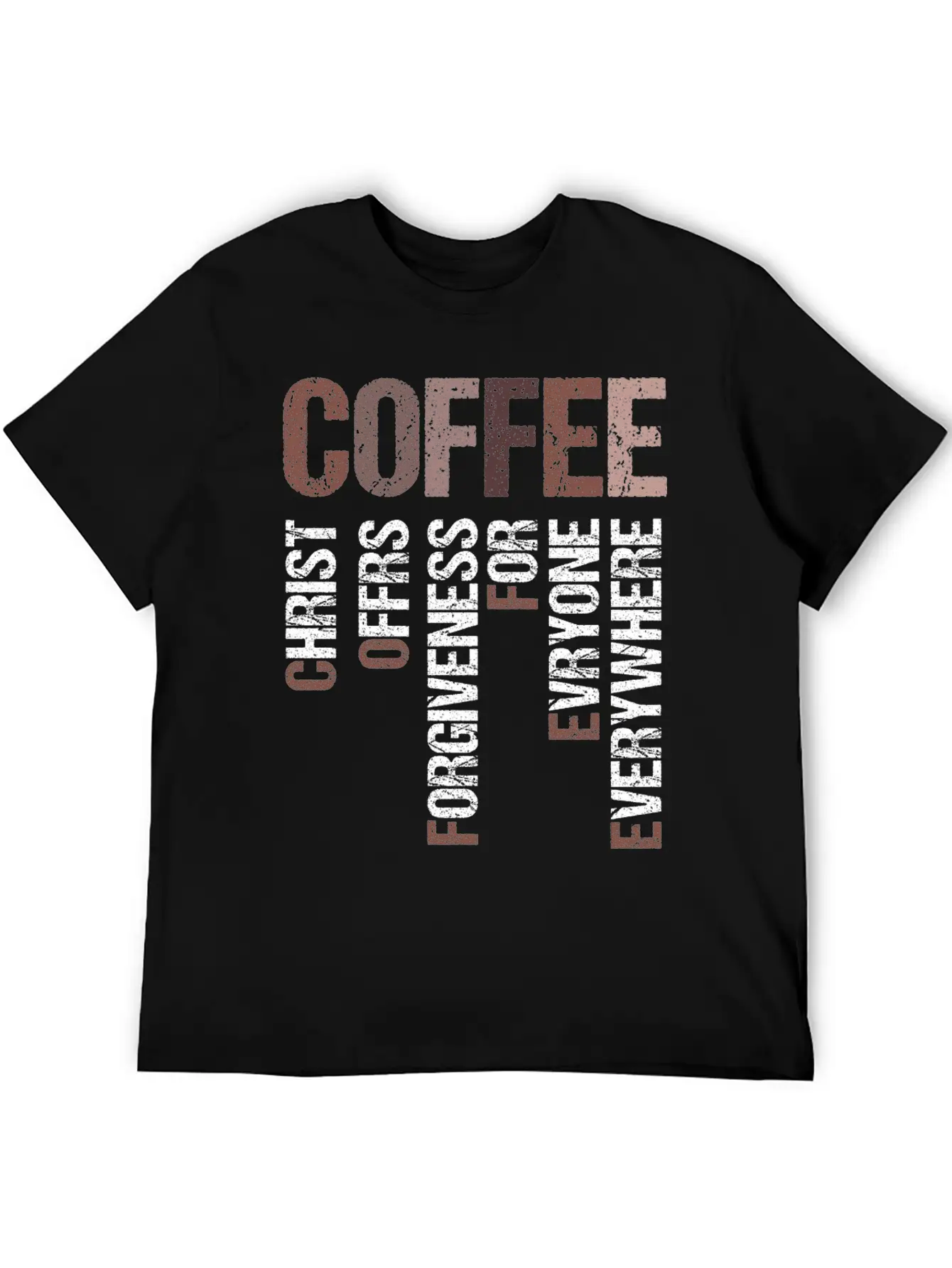 Coffee Christ Offers Forgiveness For Everyone Stylish Everyday T-Shirt – Unisex Basic Cotton Tee