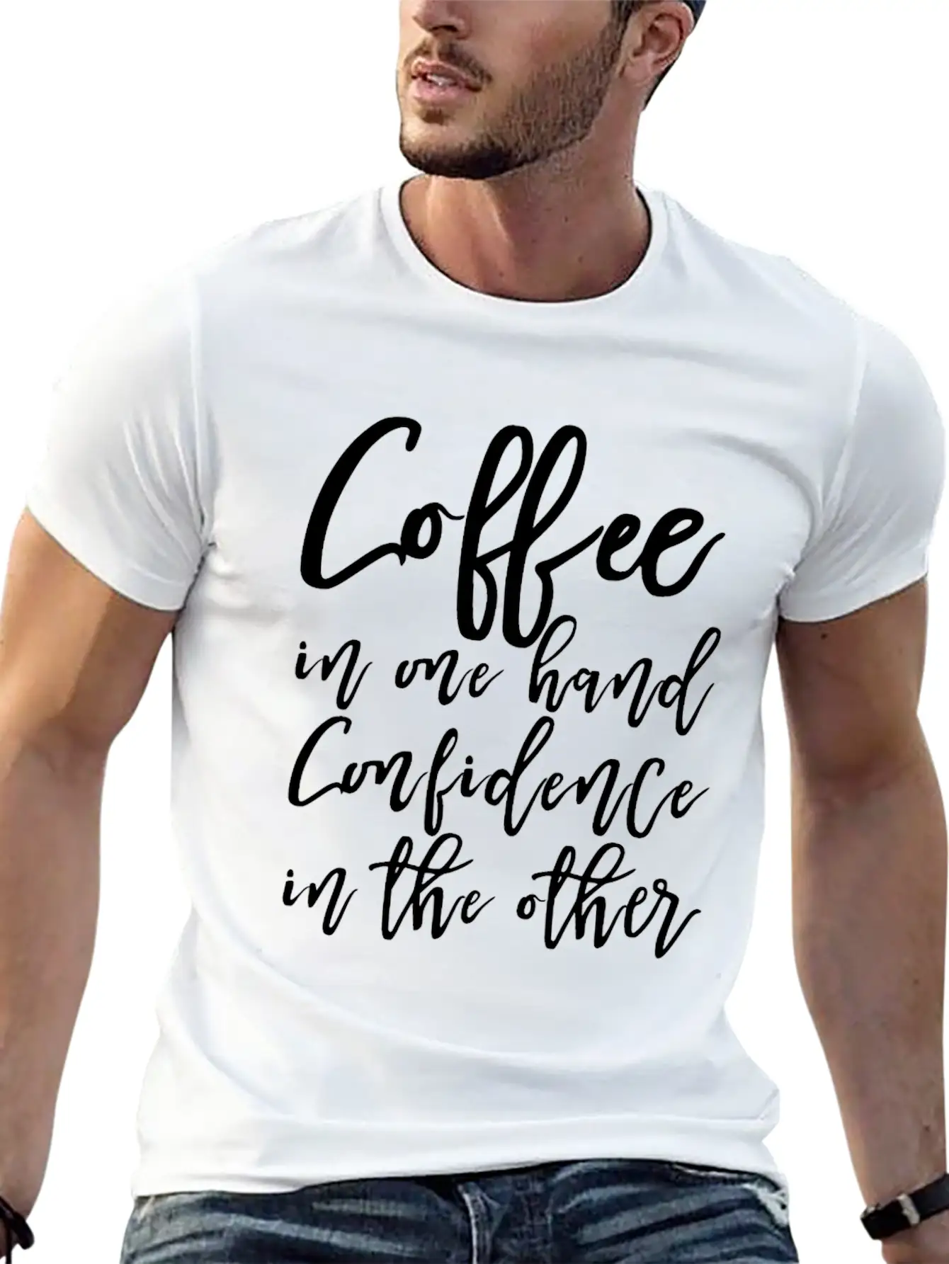 Coffee In One Hand, Confidence In The Other Basic Graphic T-Shirt – Daily Comfort In Soft Cotton