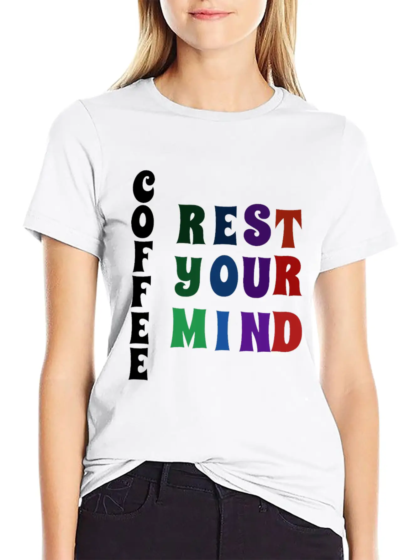 COFFEE REST YOUR MIND Relaxed Everyday Tee – Lightweight And Durable Cotton