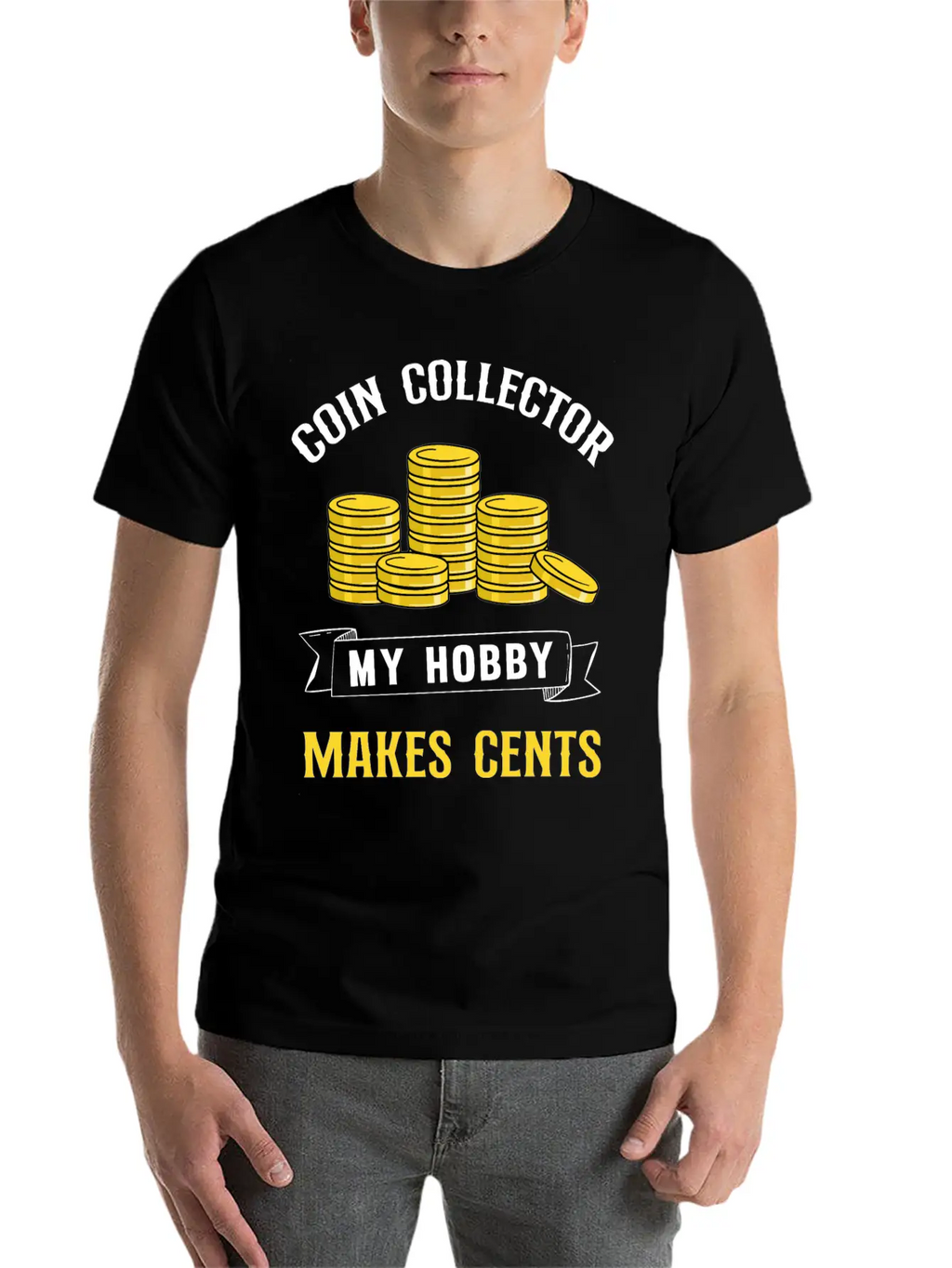 Coin Collecting My Hobby Makes Cents Unisex Casual T-Shirt – Clean Design For Daily Comfort