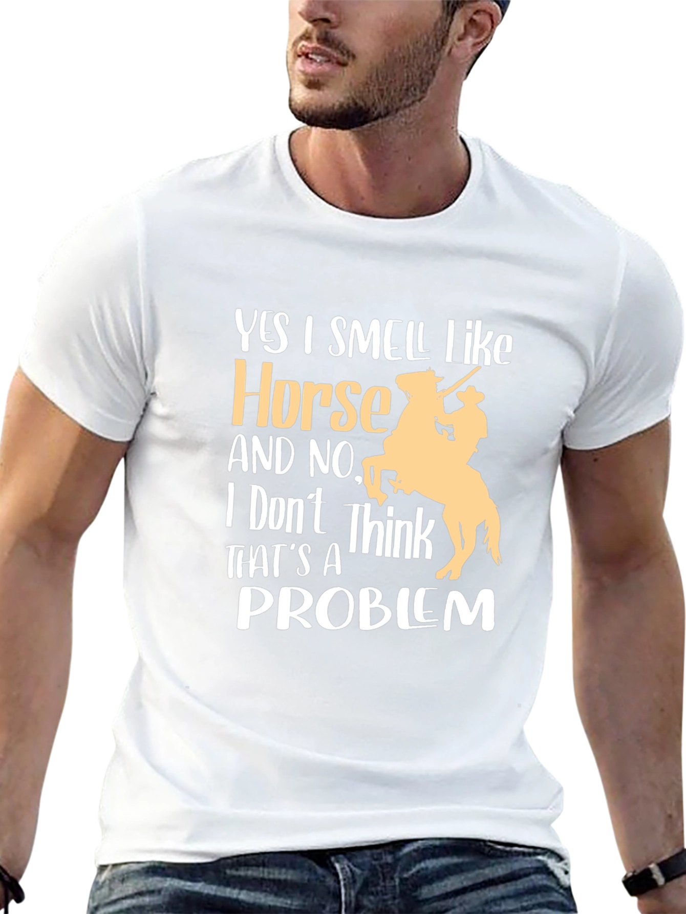 Horse Lover T-Shirt - Yes I Smell Like Horse