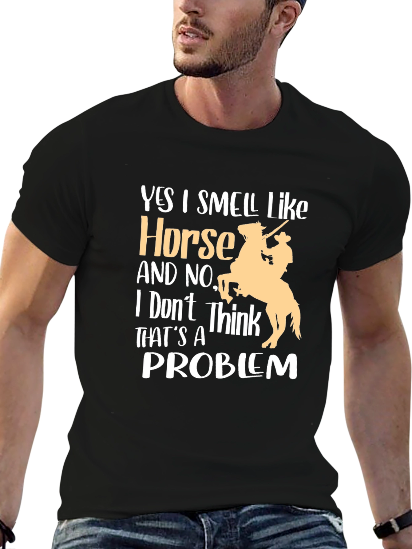 Horse Lover T-Shirt - Yes I Smell Like Horse