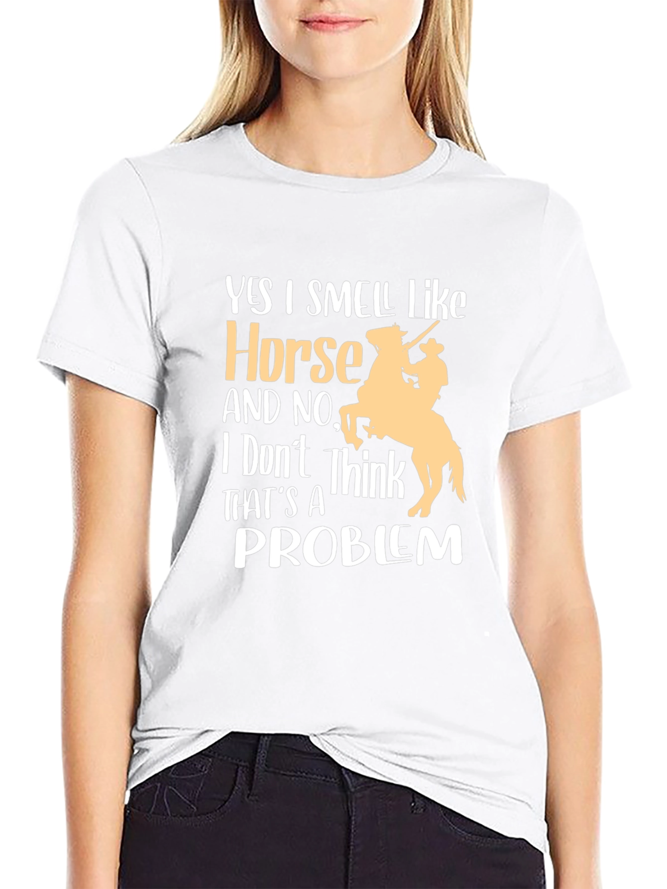 Horse Lover T-Shirt - Yes I Smell Like Horse