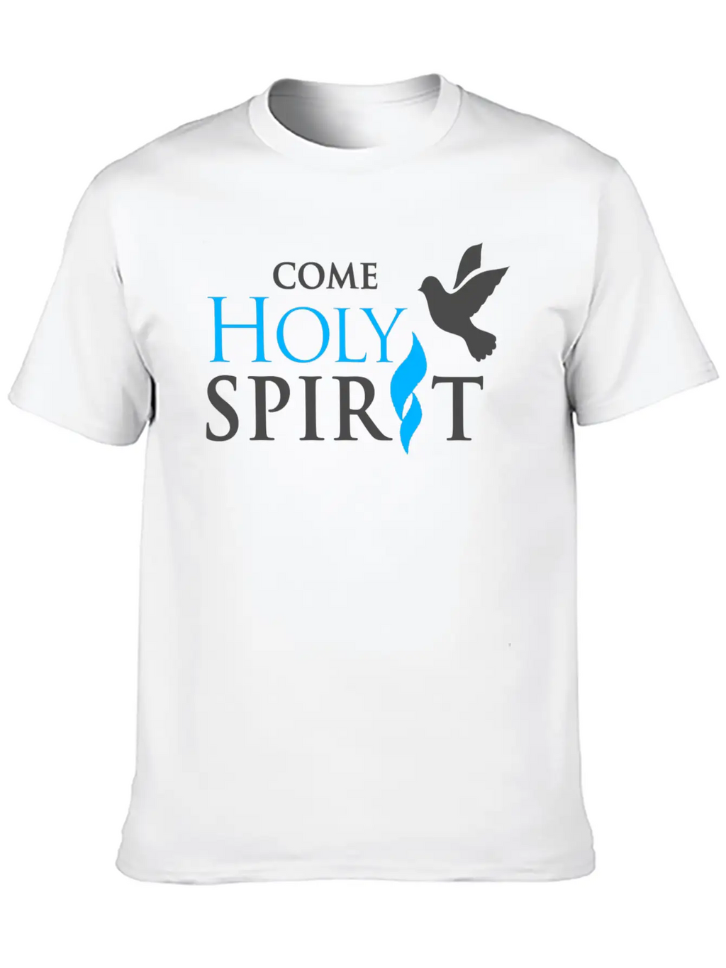 COME HOLY SPIRIT Unisex Casual T-Shirt – Clean Design For Daily Comfort