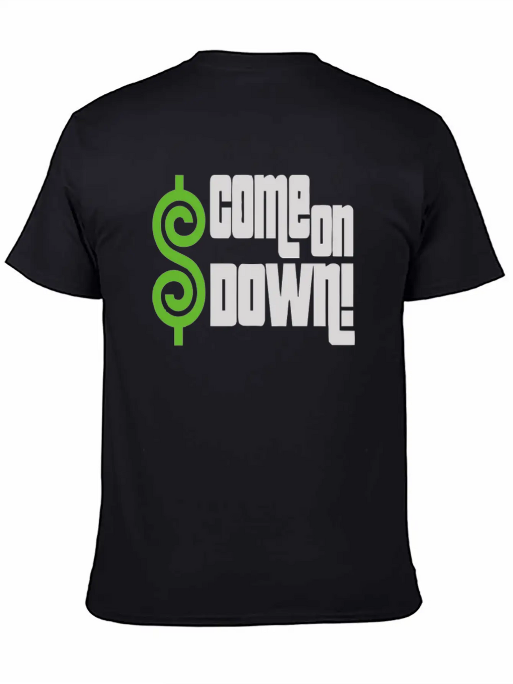 Come ON DOWN Unisex Casual T-Shirt – Clean Design For Daily Comfort