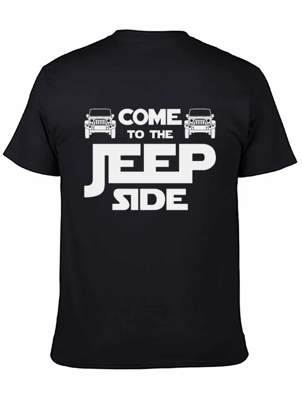 Come To The Jeep Side Basic Graphic T-Shirt – Daily Comfort In Soft Cotton