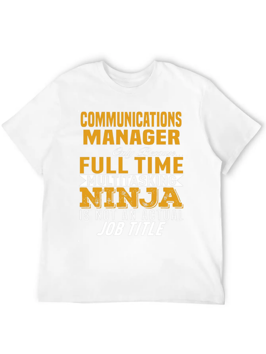 Communications Manager Classic Cotton Tee – Unisex Comfort For Any Season