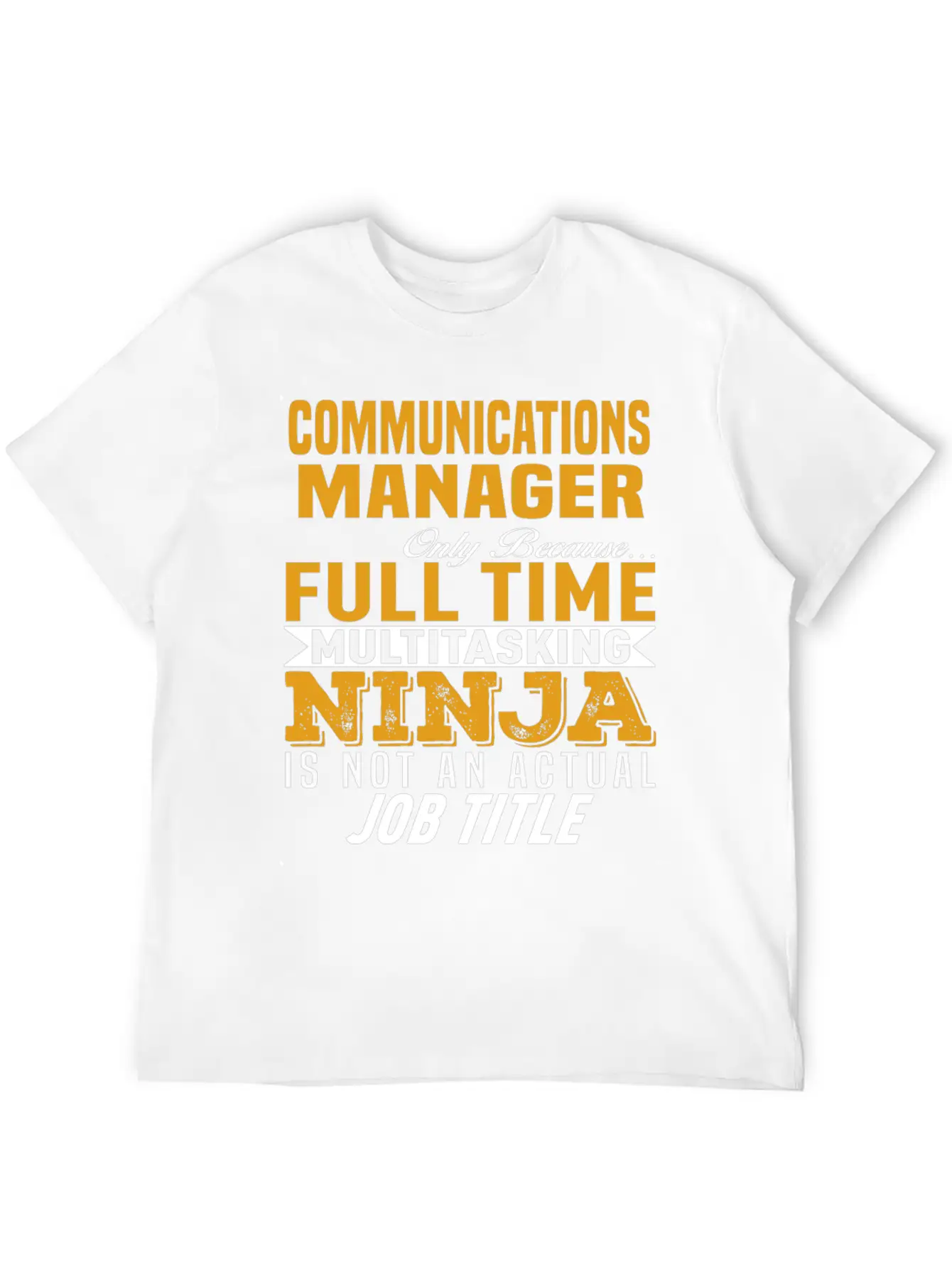 Communications Manager Classic Cotton Tee – Unisex Comfort For Any Season