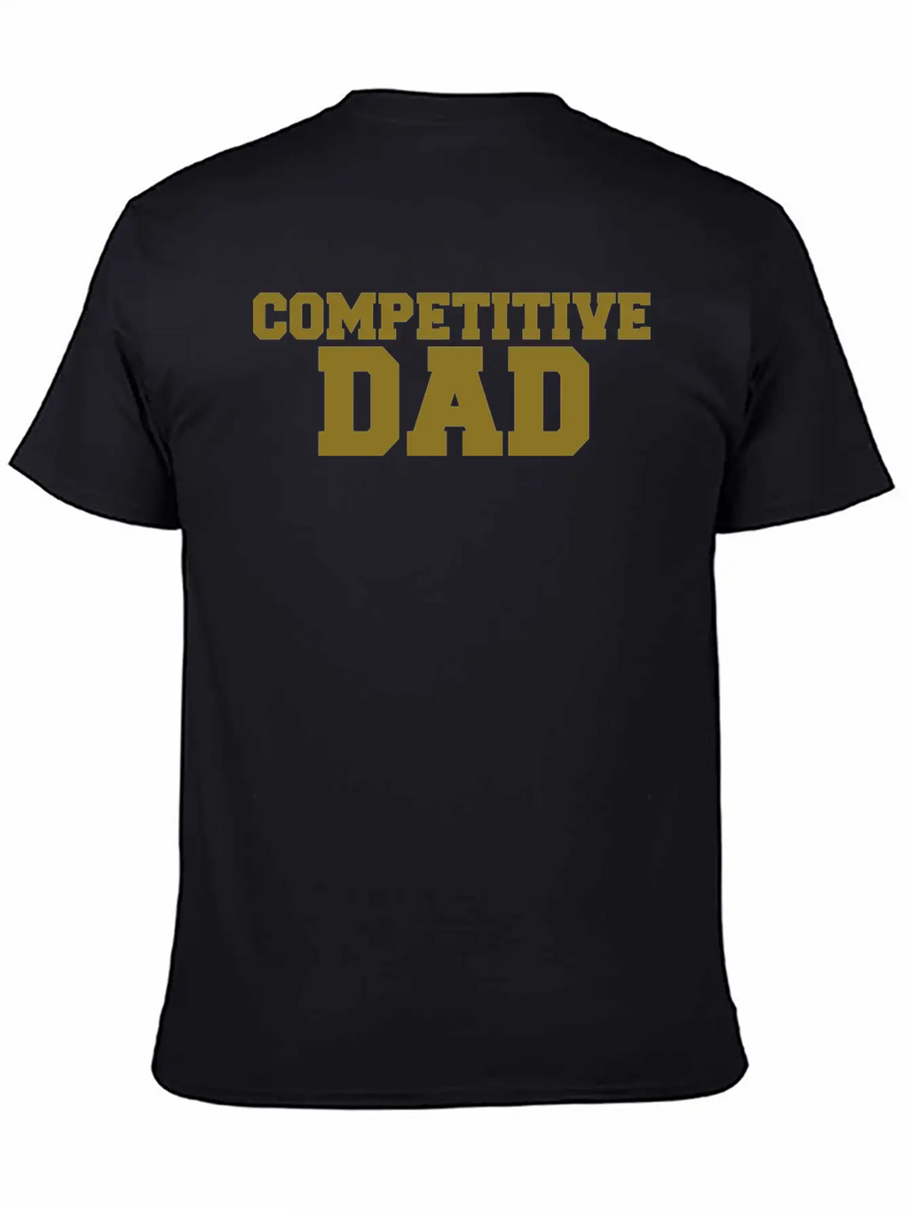 Competitive Dad Relaxed Everyday Tee – Lightweight And Durable Cotton