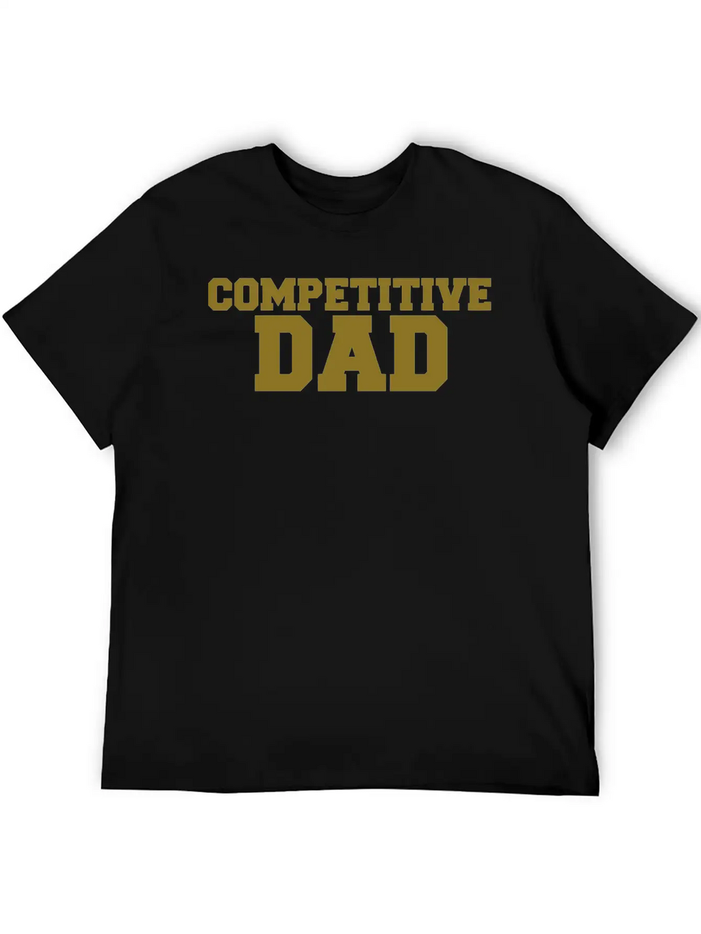 Competitive Dad Relaxed Everyday Tee – Lightweight And Durable Cotton