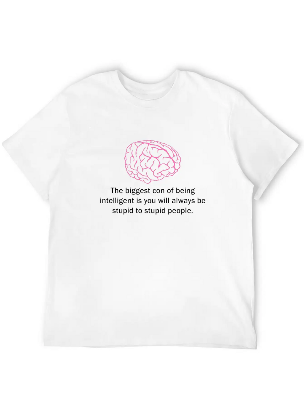 Con Of Being Intelligent Classic Cotton Tee – Unisex Comfort For Any Season