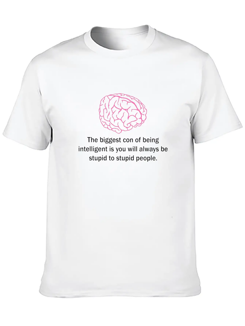Con Of Being Intelligent Classic Cotton Tee – Unisex Comfort For Any Season