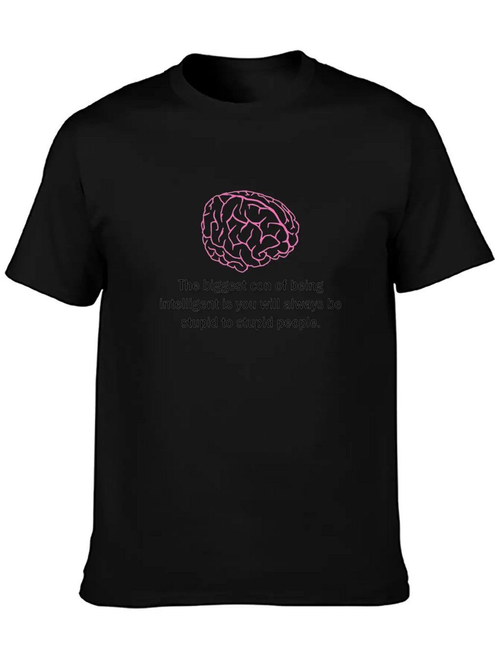Con Of Being Intelligent Classic Cotton Tee – Unisex Comfort For Any Season