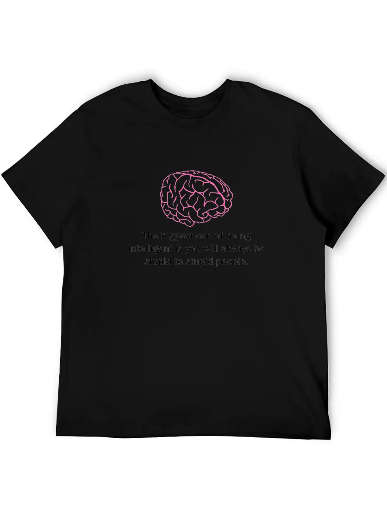 Con Of Being Intelligent Unisex Casual T-Shirt – Clean Design For Daily Comfort