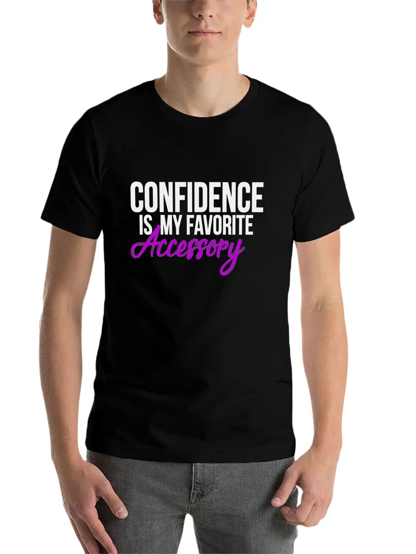 Confidence Is My Favorite Accessory Breathable Soft Cotton T-Shirt – Timeless Casual Look