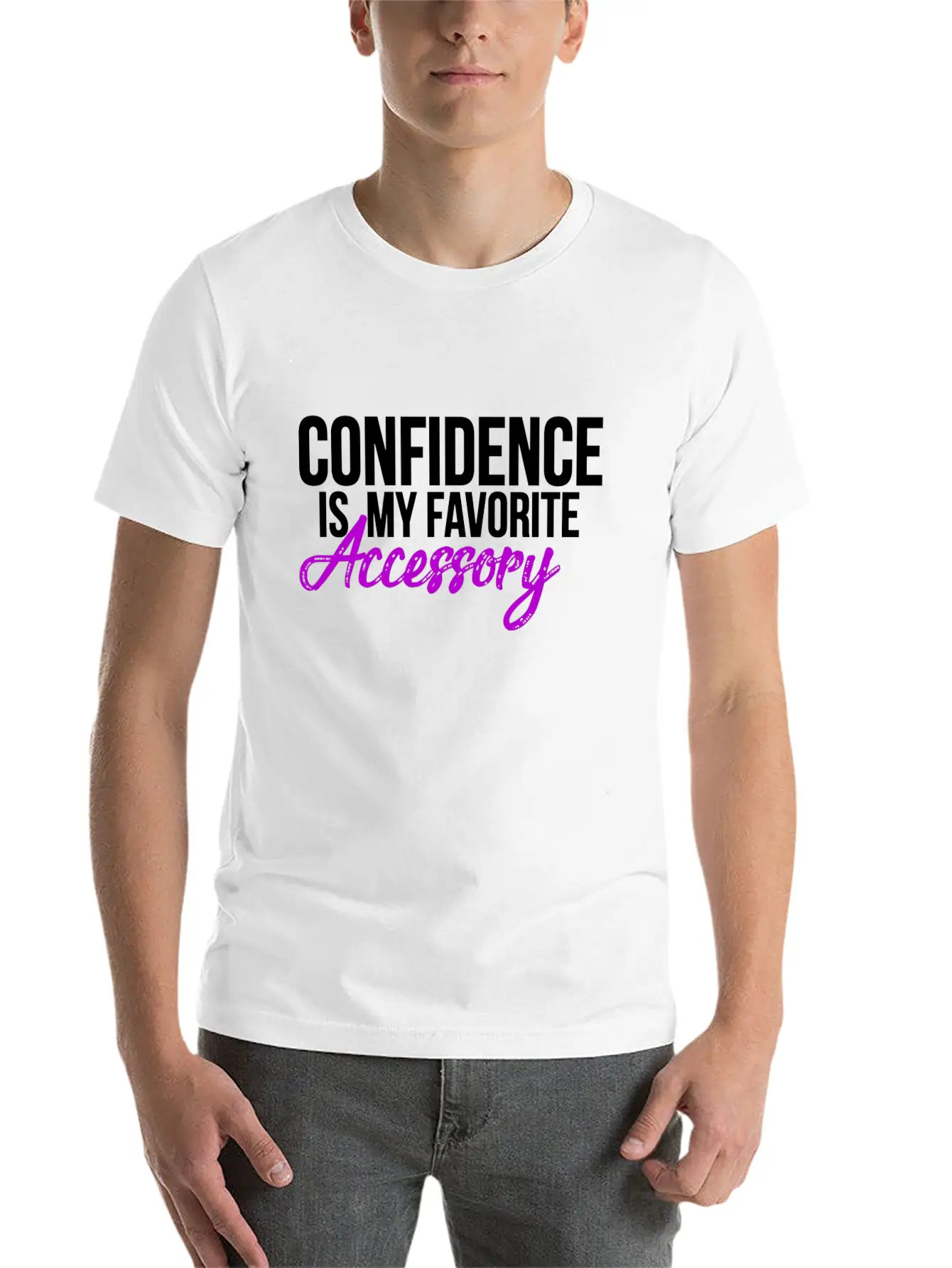 Confidence Is My Favorite Accessory Breathable Soft Cotton T-Shirt – Timeless Casual Look