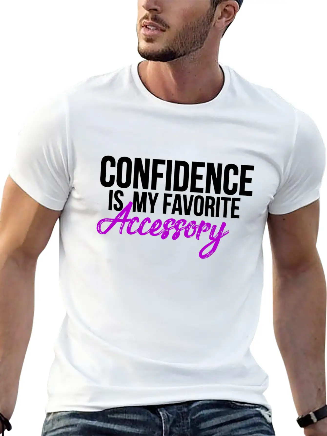 Confidence Is My Favorite Accessory Breathable Soft Cotton T-Shirt – Timeless Casual Look
