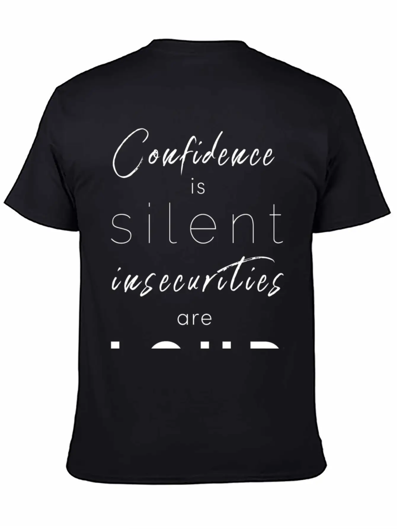 Confidence Is Silent Mindfulness Spiritual Unisex Casual T-Shirt – Clean Design For Daily Comfort