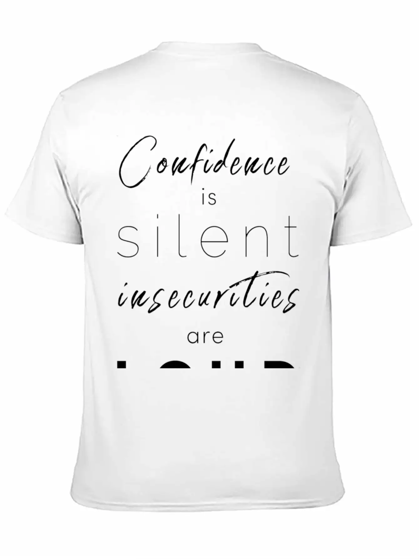 Confidence Is Silent Mindfulness Spiritual Unisex Casual T-Shirt – Clean Design For Daily Comfort