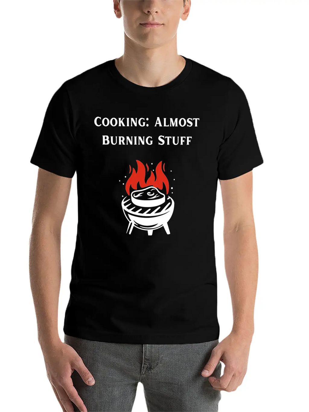 Cooking Definition Funny Cooking Is Almost Burning Stylish Everyday T-Shirt – Unisex Basic Cotton Tee