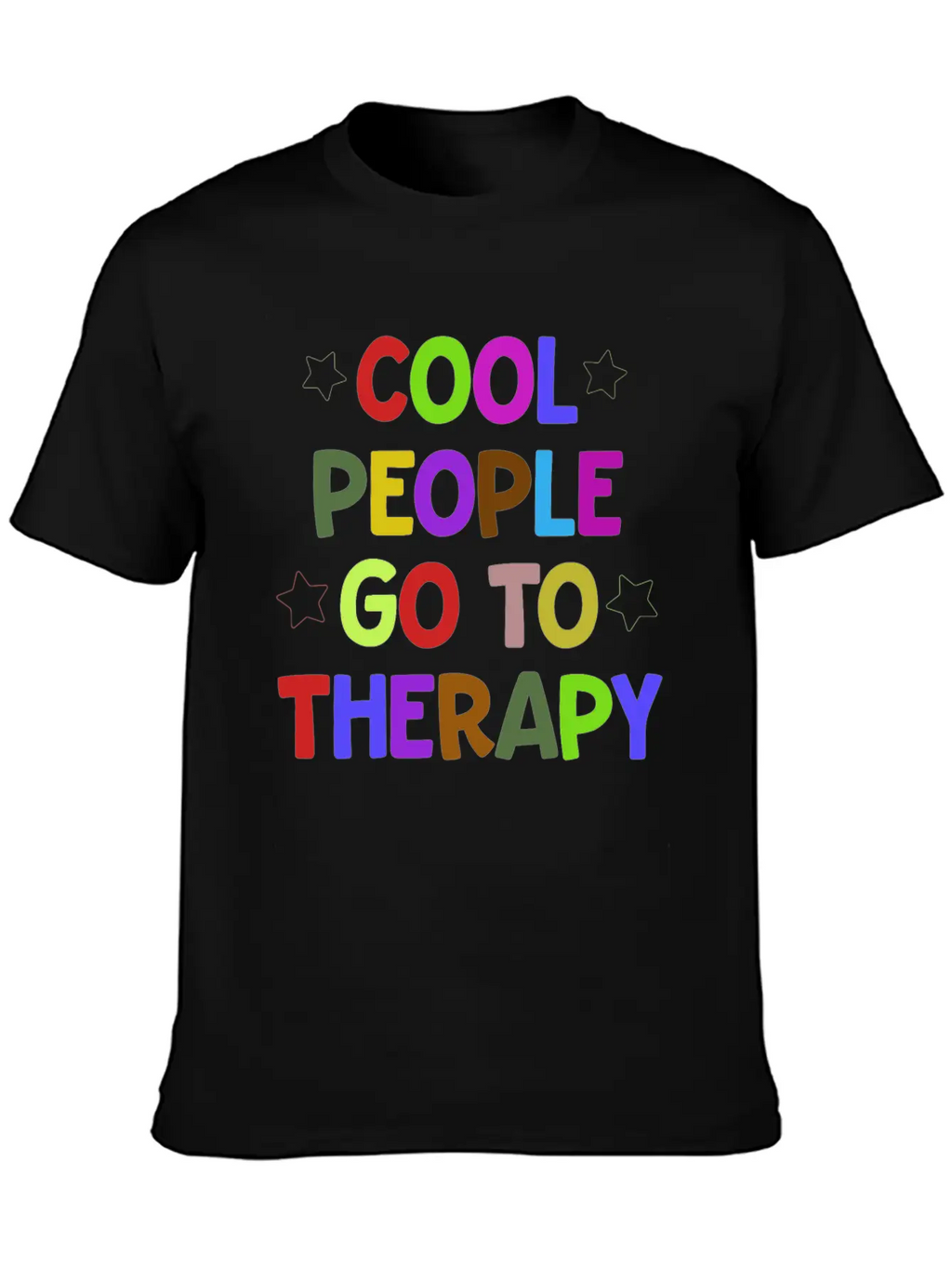 Cool People Go To Therapy Mental Health Fun Gift Relaxed Everyday Tee – Lightweight And Durable Cotton