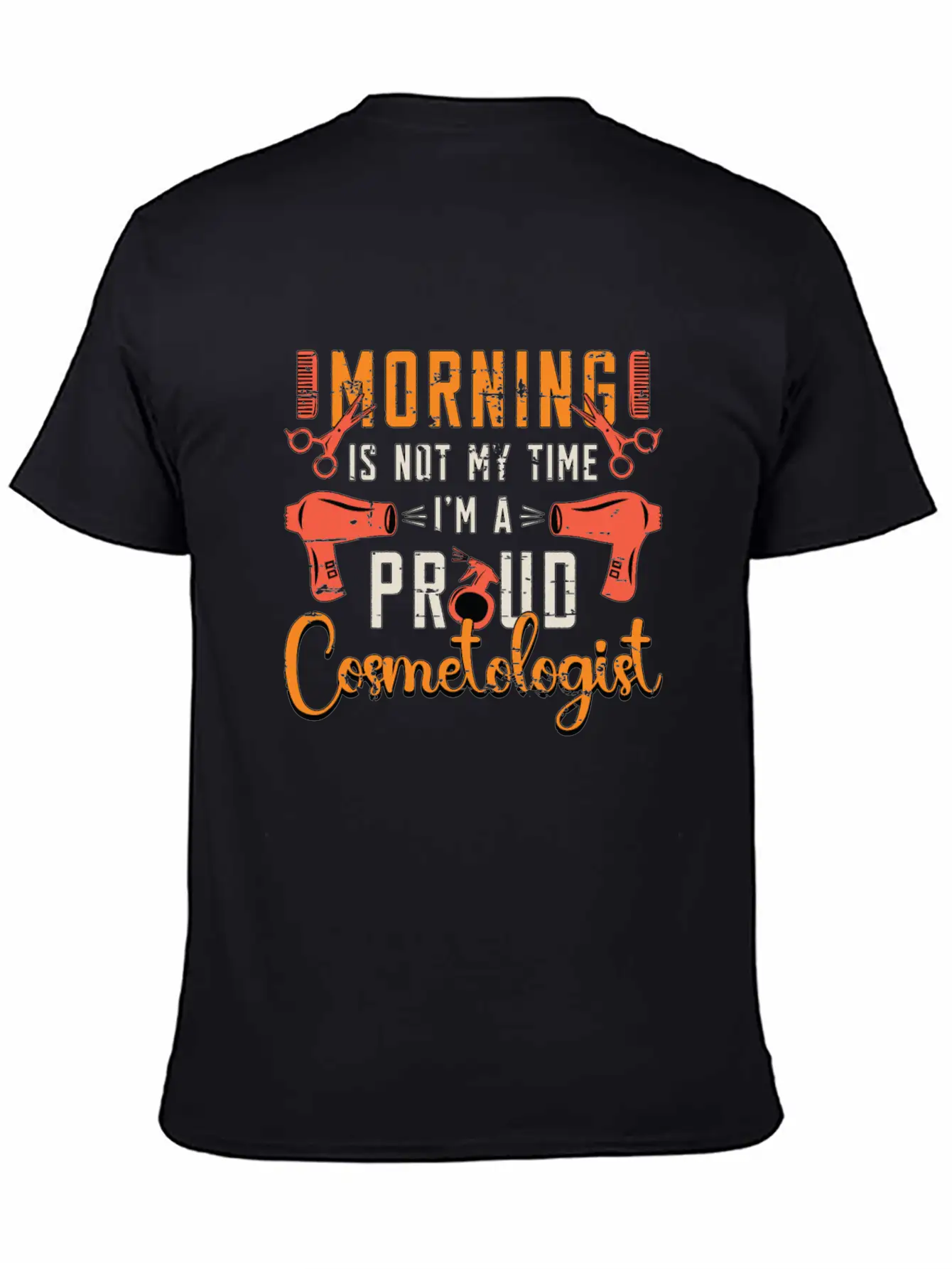 Cosmetologist Morning Is Not My Time Esthetician Timeless Short Sleeve Tee – Comfy And Minimalist Design