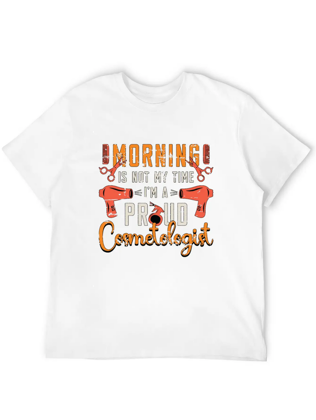 Cosmetologist Morning Is Not My Time Esthetician Timeless Short Sleeve Tee – Comfy And Minimalist Design