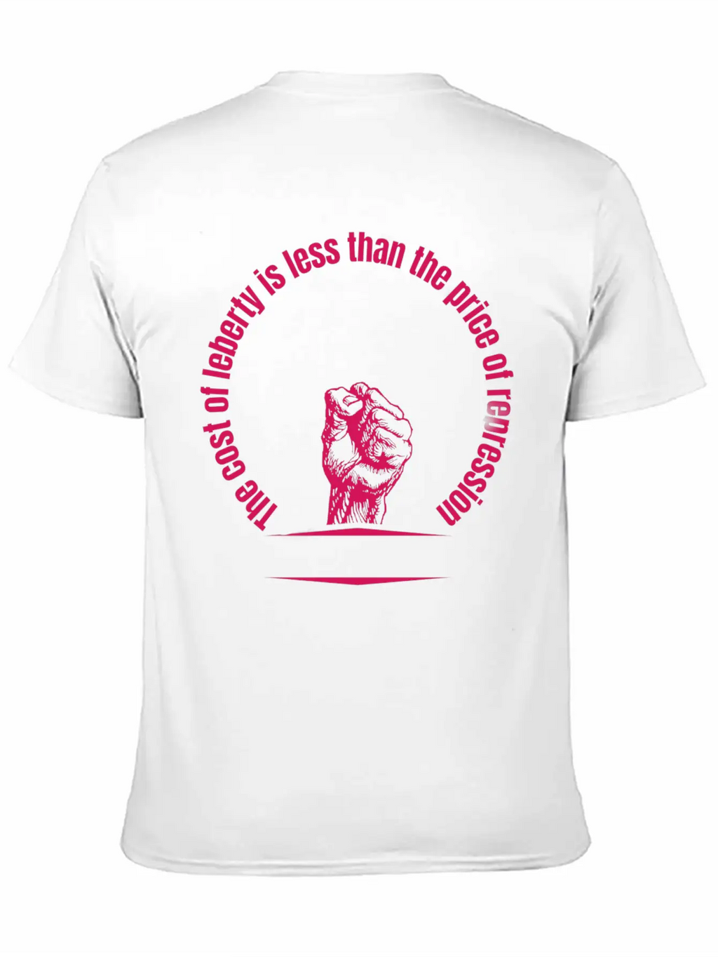 Cost Of Liberty Is Less Than The Price Of Repressi Essential Cotton Tee For Daily Outfits – Unisex Style