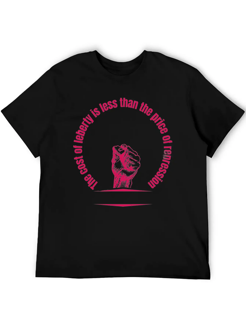 Cost Of Liberty Is Less Than The Price Of Repressi Essential Cotton Tee For Daily Outfits – Unisex Style