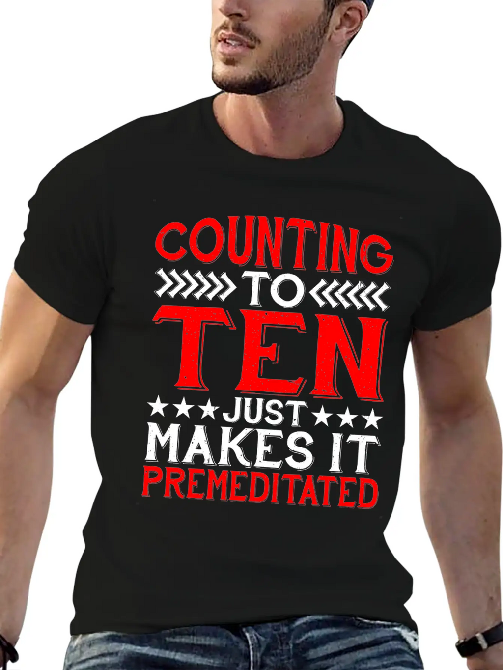 Counting To Ten Just Makes It Premeditated 4 Timeless Short Sleeve Tee – Comfy And Minimalist Design