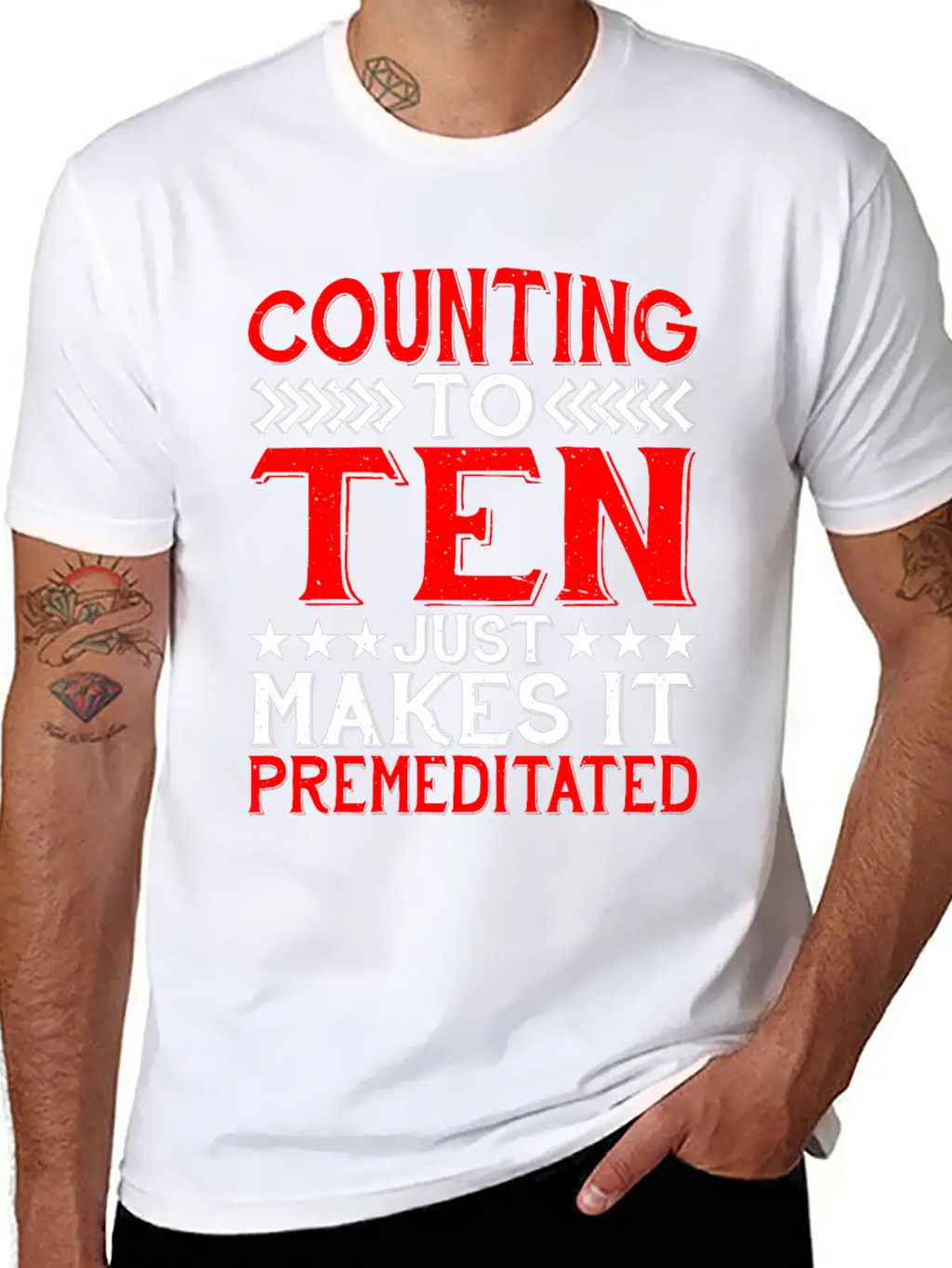 Counting To Ten Just Makes It Premeditated 4 Timeless Short Sleeve Tee – Comfy And Minimalist Design