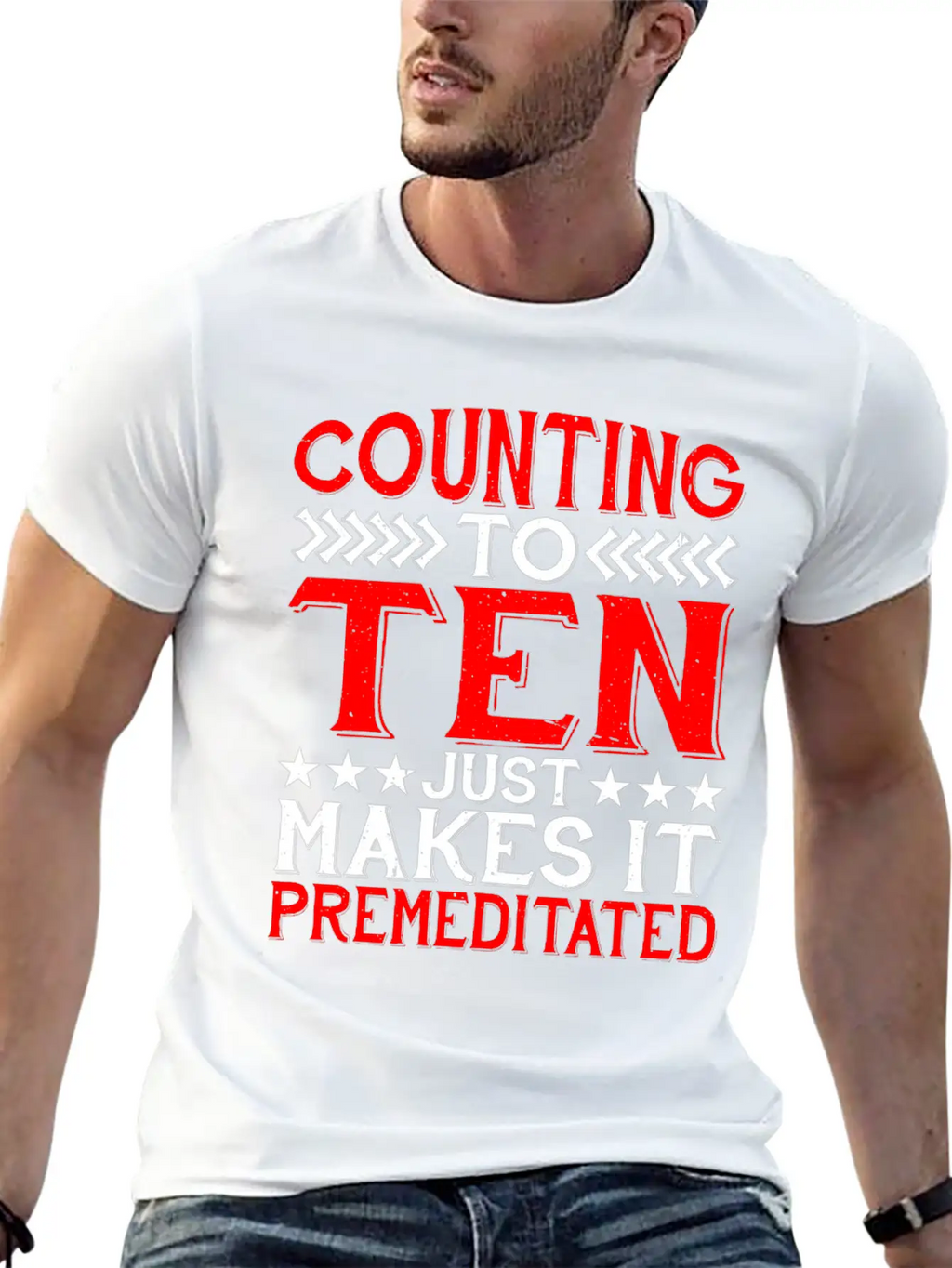 Counting To Ten Just Makes It Premeditated 4 Timeless Short Sleeve Tee – Comfy And Minimalist Design