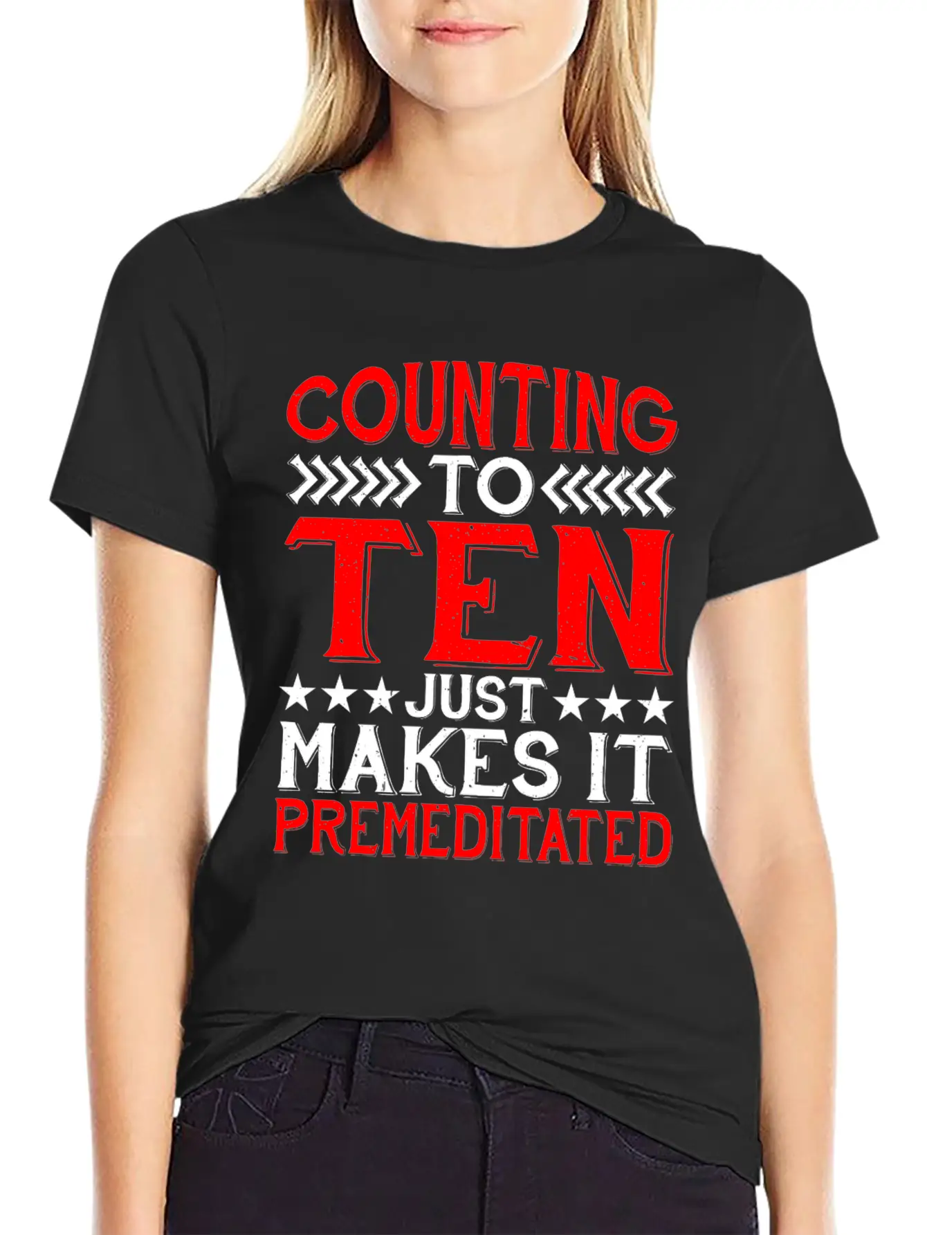 Counting To Ten Just Makes It Premeditated 4 Timeless Short Sleeve Tee – Comfy And Minimalist Design