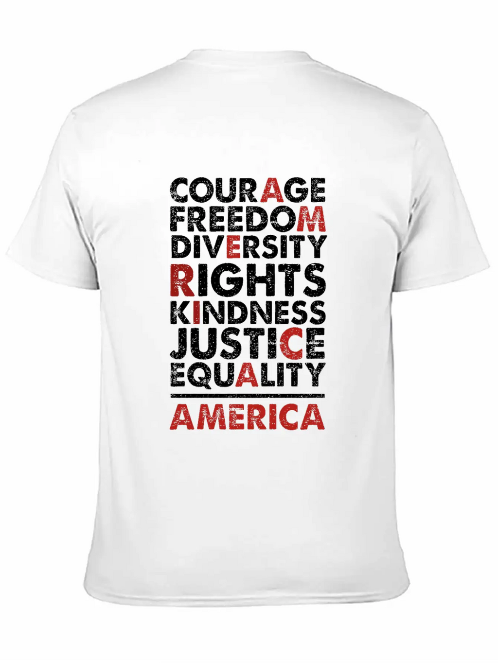 Courage Freedom Diversity Right Kindness Justice Breathable Soft Cotton T-Shirt – Timeless Casual Look