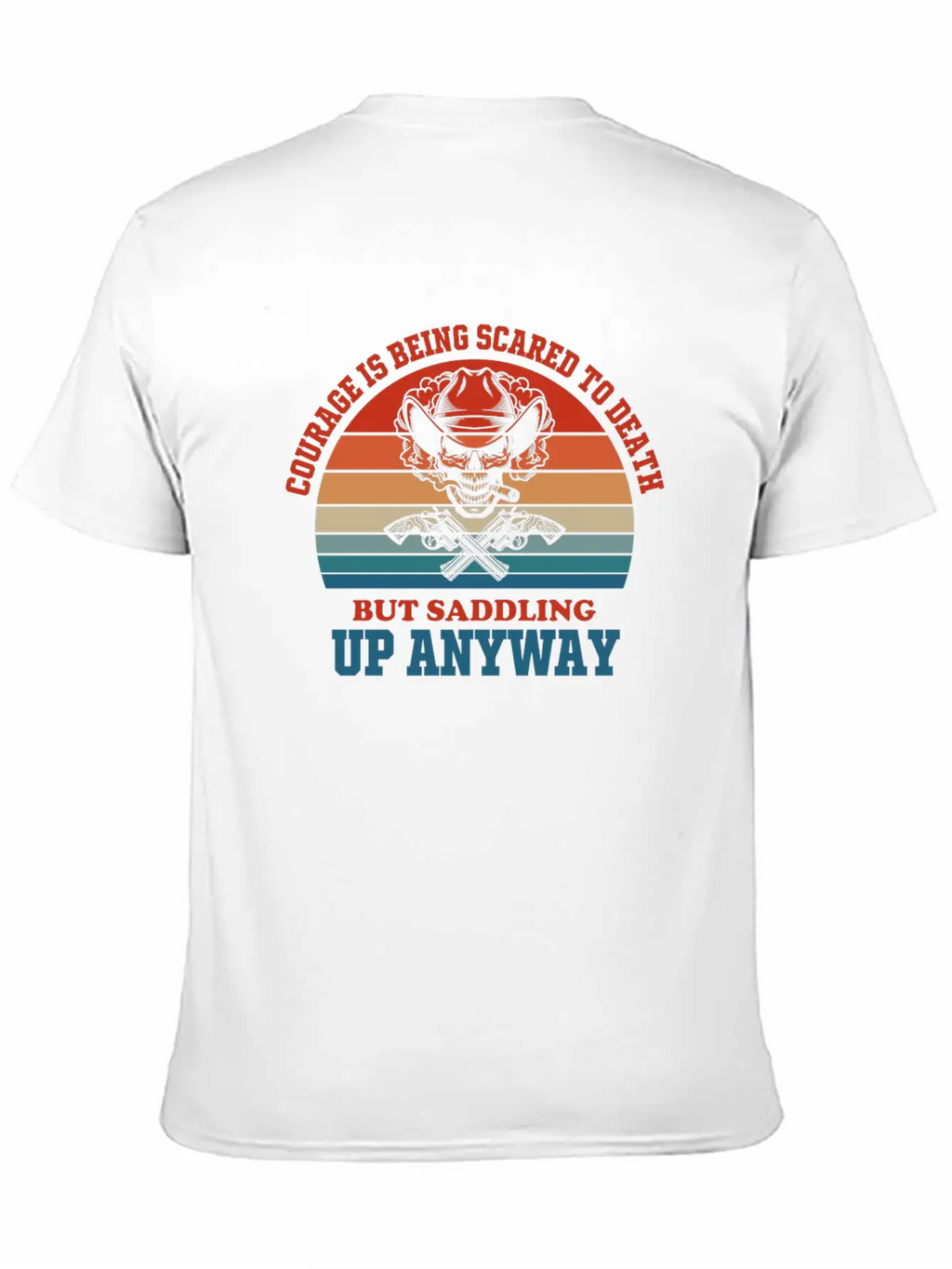 Courage Slogan Skull Retro Design Stylish Everyday T-Shirt – Unisex Basic Cotton Tee