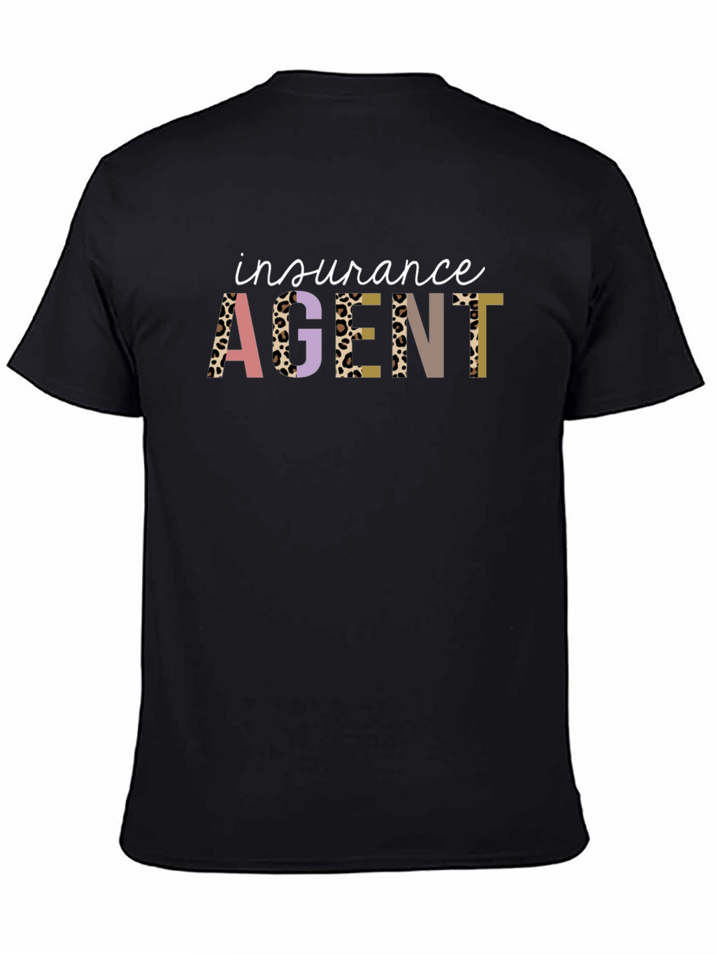Insurance Agent Graphic Tee - Leopard Print Letters