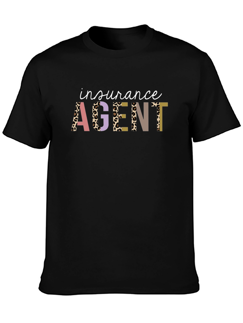 Insurance Agent Graphic Tee - Leopard Print Letters