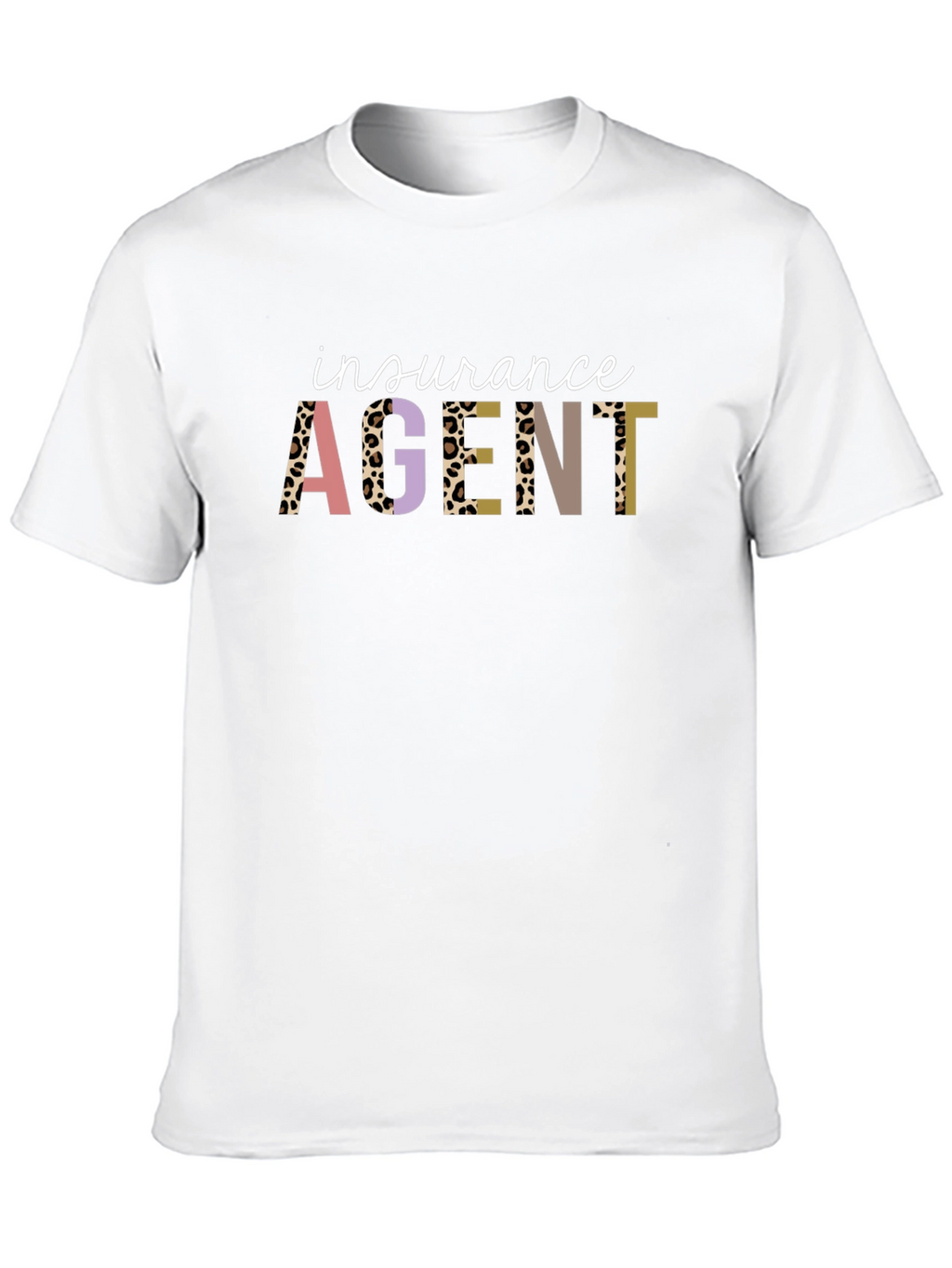 Insurance Agent Graphic Tee - Leopard Print Letters