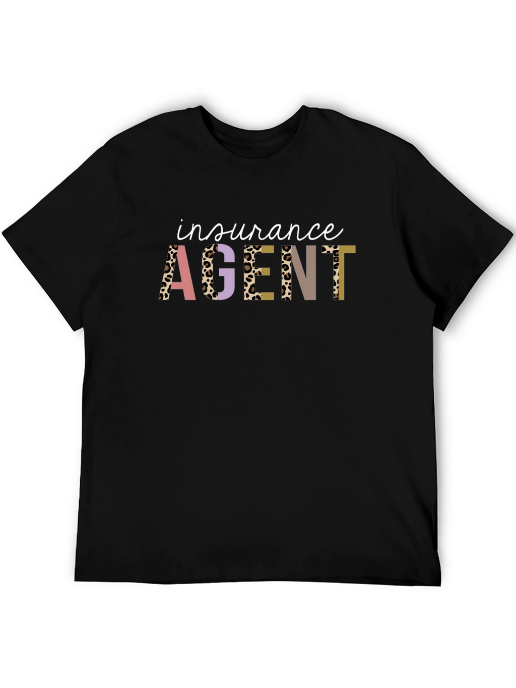 Insurance Agent Graphic Tee - Leopard Print Letters