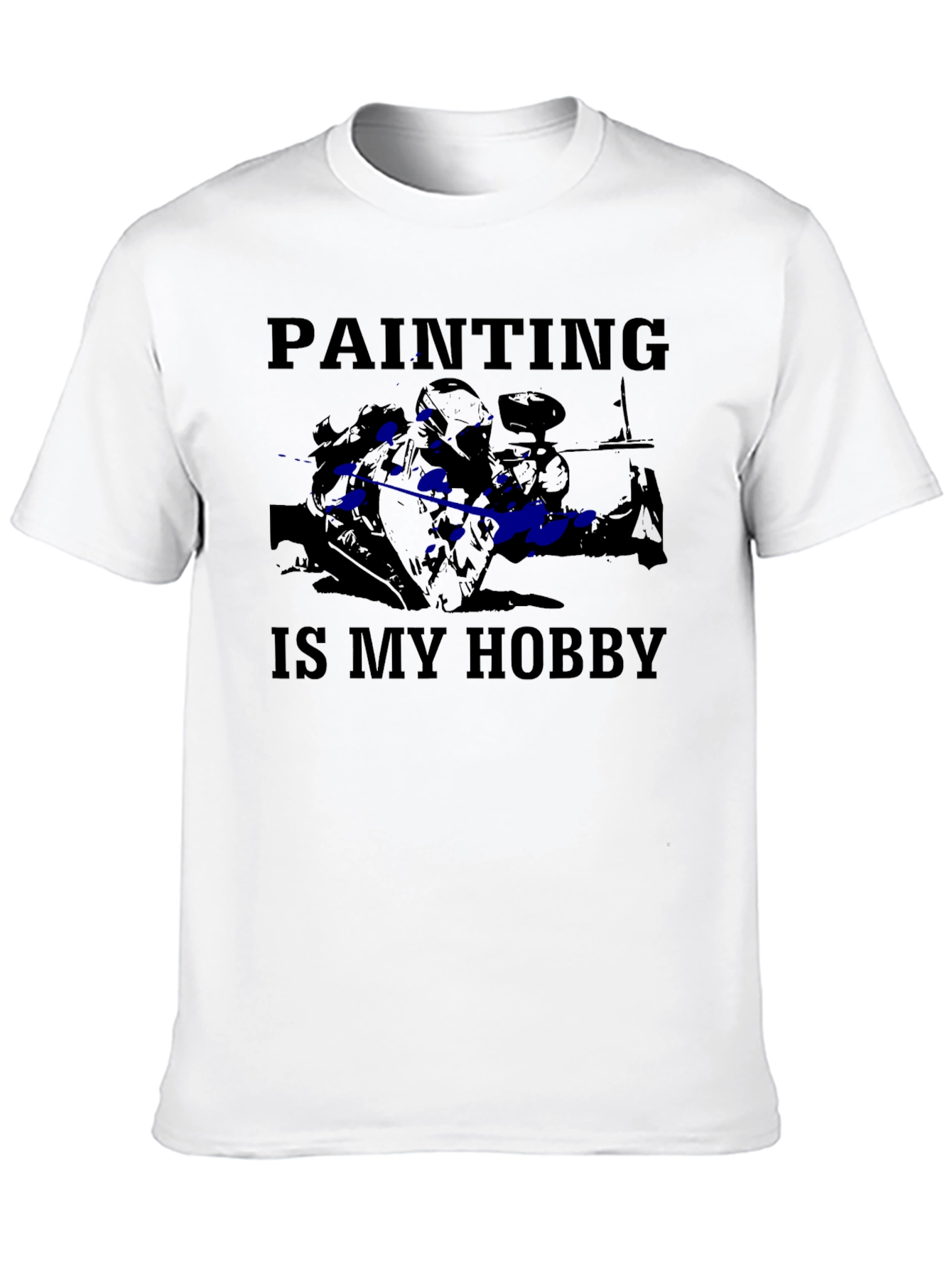 Painting Is My Hobby T-Shirt