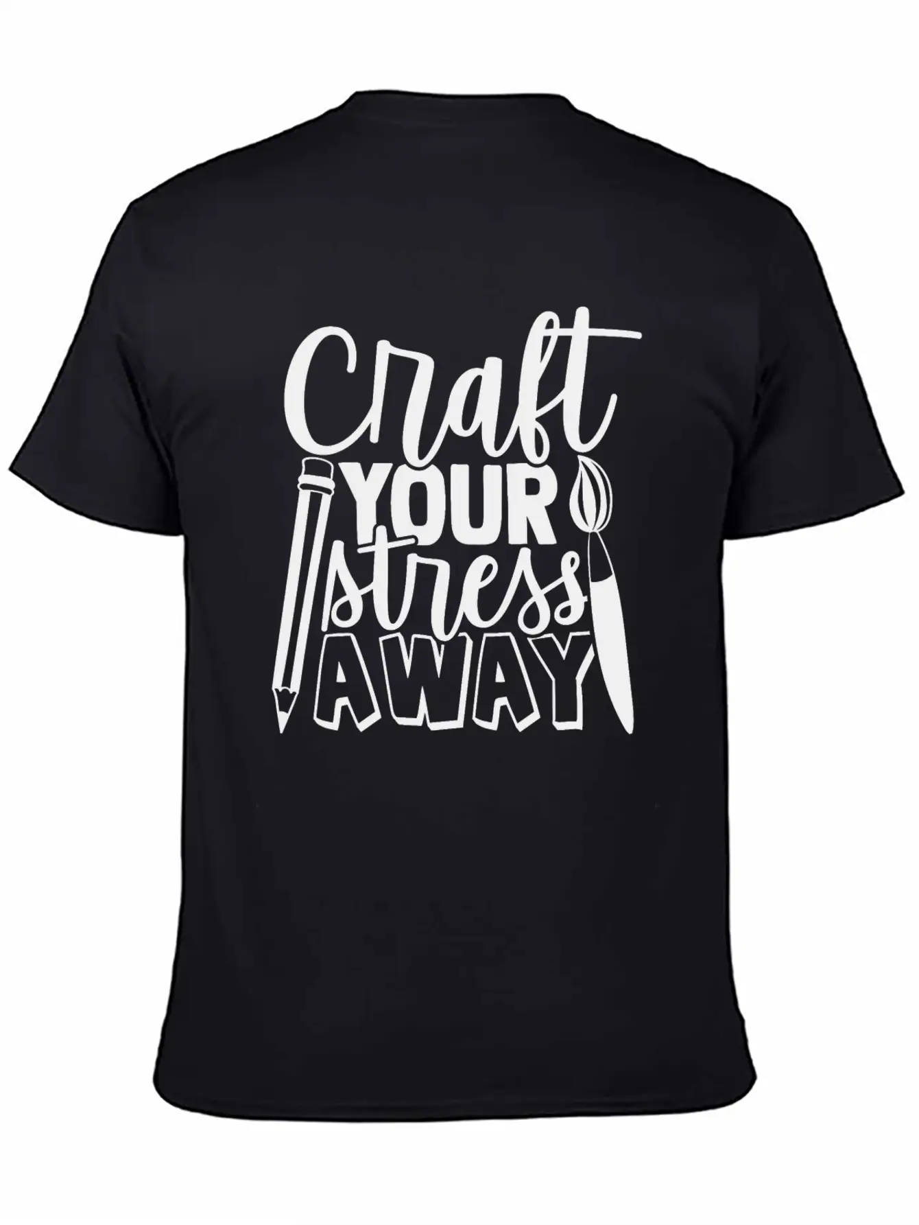 Craft Your Stress Away Breathable Graphic T-Shirt – Perfect For Casual Days