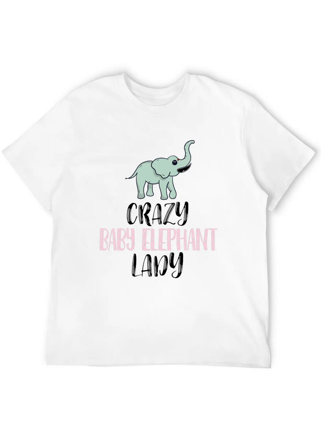 Crazy Baby Elephant Lady Elephant Lovers Breathable Graphic T-Shirt – Perfect For Casual Days