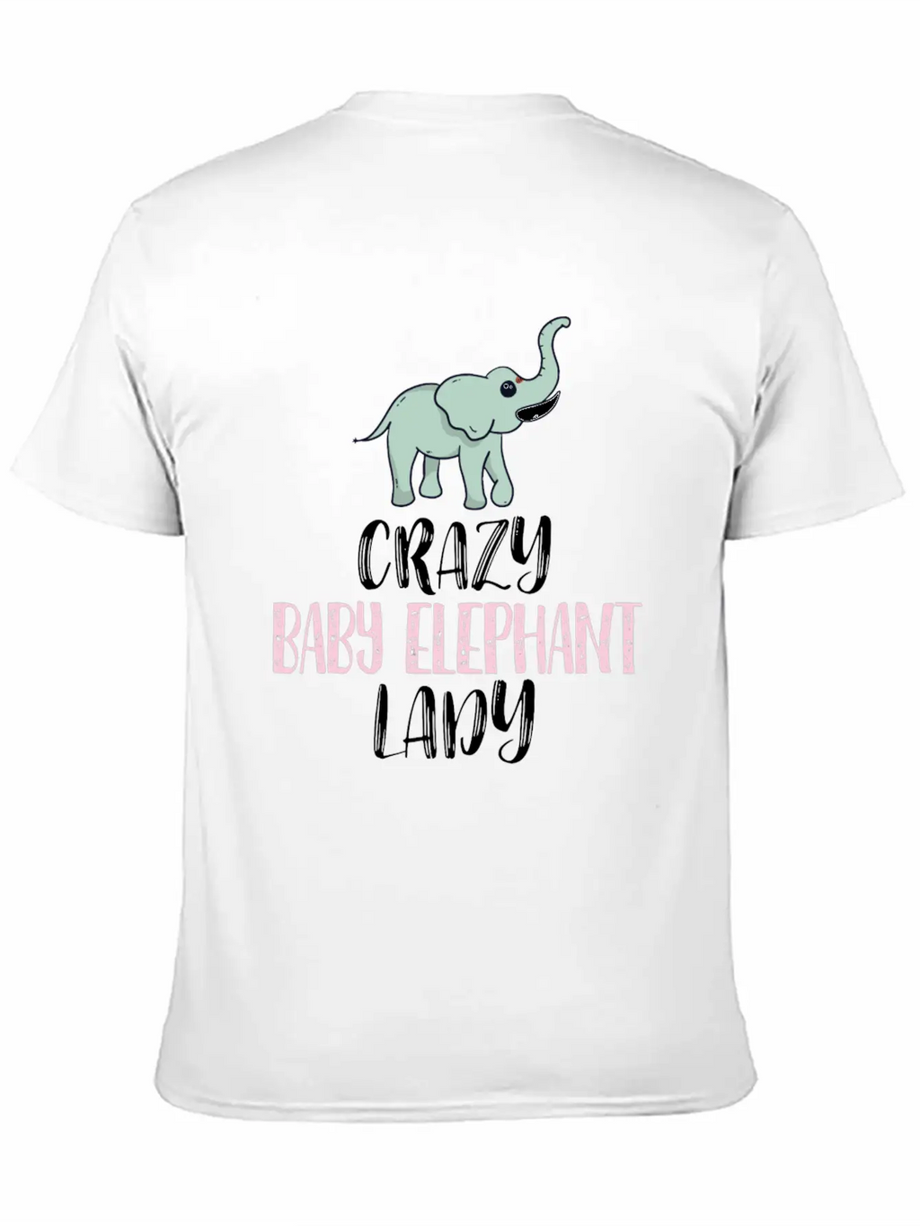 Crazy Baby Elephant Lady Elephant Lovers Breathable Graphic T-Shirt – Perfect For Casual Days