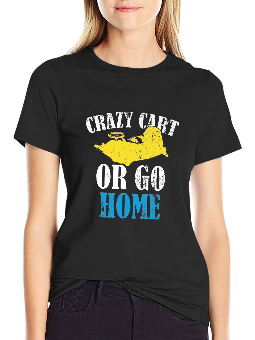 Crazy Cart Quote Stylish Everyday T-Shirt – Unisex Basic Cotton Tee